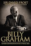 Billy Graham: Candid Conversations with a Public Man