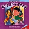 But It's True!: Lying (Tough Stuff for Kids Series)