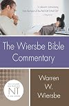 Wiersbe Bible Commentary NT (Wiersbe Bible Commentaries)