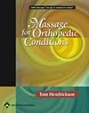 Massage for orthopedic conditions