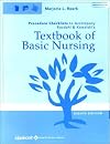 Procedures Checklist to Accompany Textbook of Basic Nursing