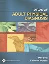 Atlas of Adult Physical Diagnosis