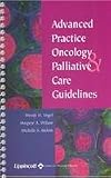 Advanced Practice Oncology and Palliative Care Guidelines