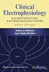 Clinical Electrophysiology: Electrotherapy and Electrophysiologic Testing