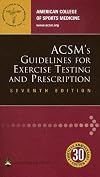 ACSM's Guidelines for Exercise Testing and Prescription