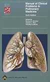 Manual of Clinical Problems in Pulmonary Medicine (Spiral Manual Series)