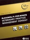 Blackwell's Five-Minute Veterinary Practice Management Consult