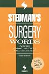 Stedman's Surgery Words: Includes Anatomy, Anesthesia & Pain Management (Stedman's Word Book)