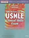 NMS Review for the USMLE Clinical Skills Exam, Second Edition