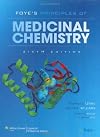 Foye's Principles of Medicinal Chemistry (Lemke, Foye's Principles of Medicinal Chemistry)