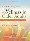 Nursing for Wellness in Older Adults