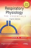 Respiratory Physiology: The Essentials