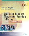 Leadership Roles and Management Functions in Nursing: Theory and Application