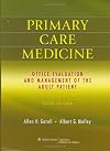 Primary Care Medicine: Office Evaluation and Management of the Adult Patient