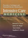 Procedures, Techniques, and Minimally Invasive Monitoring in Intensive Care Medicine