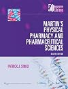 Martin's Physical Pharmacy and Pharmaceutical Sciences