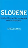 Slovene: English-Slovene/Slovene-English Modern Dictionary (English and Slovene Edition)