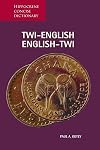 Twi-English/English-Twi Concise Dictionary (Hippocrene Concise Dictionary)