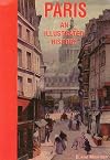 Paris: An Illustrated History (Illustrated Histories Series)