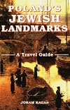 Poland's Jewish Landmarks: A Travel Guide