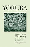 Yoruba-English/English-Yoruba Modern Practical Dictionary