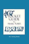 Pocket Guide to Arabic Script