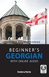 Beginner's Georgian with Online Audio