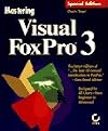 Mastering Visual FoxPro Special Edition