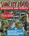 Simcity 2000 Strategies and Secrets