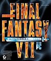 Unofficial Final Fantasy VII : Strategies & Secrets (Strategies & Secrets)