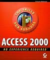 Access 2000 No Experience Required