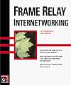 Frame Relay Internetworking