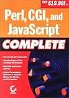 Perl, CGI, and JavaScript Complete