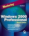 Mastering Windows 2000