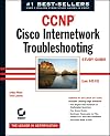 CCNP(R): Cisco Internetwork Troubleshooting Study Guide (642-831)