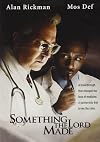 Something the Lord Made [2004 film]