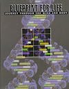 Blueprint for Life (Journey Through the Mind and Body)