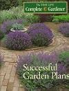 Time-Life Complete Gardener: Successful Garden Plans