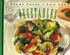 Vegetables (Great Taste, Low Fat)
