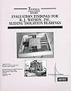 Evaluation Findings for R.J. Watson, Inc., Sliding Isolation Bearings