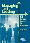 Managing and leading 52 lessons learned for engineers