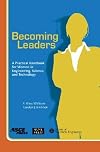 Becoming Leaders: A Practical Handbook for Women in Engineering, Science, and Technology