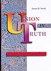 Union in Truth: An Interpretive History of the Restoration Movement
