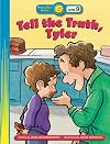 Tell The Truth, Tyler! (Happy Day Books)