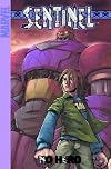 Sentinel, Vol. 2: No Hero