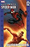 Ultimate Spider-Man Volume 12: Superstars