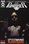 Punisher MAX Vol. 4: Up is Down and Black is White