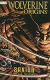 Wolverine: Origins, Vol. 2: Savior (v. 2)
