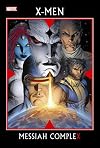 X-Men: Messiah Complex