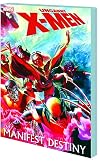 Uncanny X-Men: Manifest Destiny